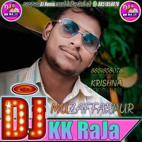 dk raja in|bhojpuri dj song 2022 download.